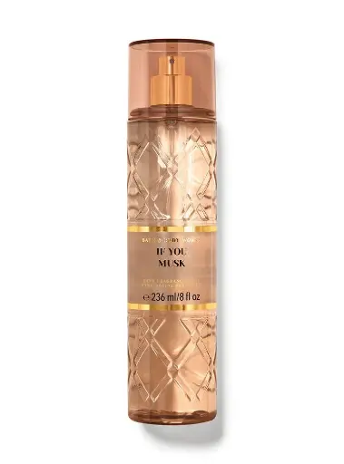 BATH BODY WORKS IF YOU MUSK 